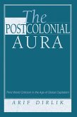 The Postcolonial Aura (eBook, PDF)
