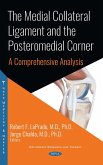 The Medial Collateral Ligament and the Posteromedial Corner: A Comprehensive Analysis (eBook, PDF)