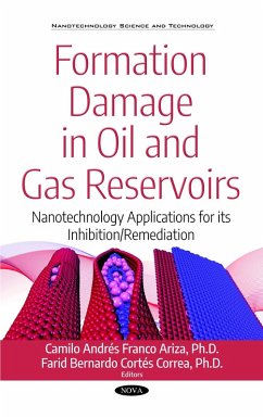 Cover Formation Damage in Oil and Gas Reservoirs: Nanotechnology Applications for its Inhibition/Remediation (eBook, PDF)