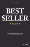 Best Seller: Von falschen Propheten im Verkauf und wie Verkaufen richtig geht (eBook, ePUB)