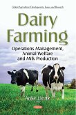 Dairy Farming: Operations Management, Animal Welfare and Milk Production (eBook, PDF) Dairy Farming: Operations Management, Animal Welfare and Milk Production (eBook, PDF)