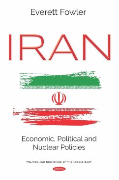 Cover Iran: Economic, Political and Nuclear Policies (eBook, PDF)