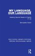 My Language, Our Language (eBook, PDF) - Bild 1
