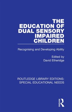 Cover The Education of Dual Sensory Impaired Children (eBook, ePUB)