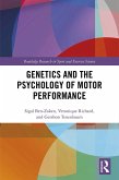 Genetics and the Psychology of Motor Performance (eBook, ePUB)
