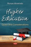 Higher Education: Goals and Considerations (eBook, PDF) Higher Education: Goals and Considerations (eBook, PDF)