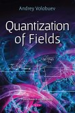 Quantization of Fields (eBook, PDF)