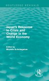 Japan's Response to Crisis and Change in the World Economy (eBook, PDF)