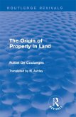 The Origin of Property in Land (eBook, ePUB) The Origin of Property in Land (eBook, ePUB)
