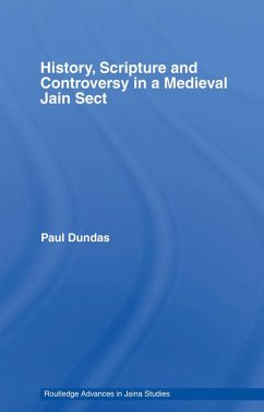 History, Scripture and Controversy in a Medieval Jain Sect (eBook, PDF) - Dundas, Paul