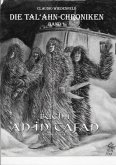 Die Tal'ahn-Chroniken, Band 1 Buch 1 An-In Tafan, erster Teil (eBook, ePUB)