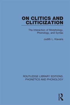 On Clitics and Cliticization (eBook, ePUB) - Klavans, Judith L.