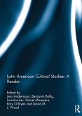 Latin American Cultural Studies: A Reader (eBook, PDF)