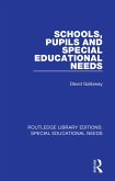 Schools, Pupils and Special Educational Needs (eBook, ePUB)