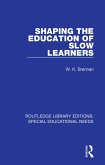 Shaping the Education of Slow Learners (eBook, ePUB)