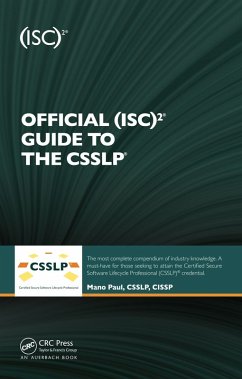 Official (ISC)2 Guide to the CSSLP (eBook, ePUB) - Paul, Mano