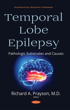 Temporal Lobe Epilepsy: Pathologic Substrates and Causes (eBook, PDF)