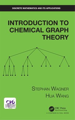 Introduction to Chemical Graph Theory (eBook, PDF) - Wagner, Stephan; Wang, Hua