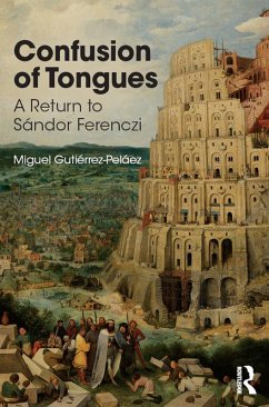 Confusion of Tongues (eBook, PDF) - Gutierrez-Pelaez, Miguel