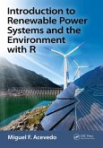 Introduction to Renewable Power Systems and the Environment with R (eBook, ePUB)