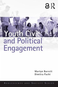 Youth Civic and Political Engagement (eBook, PDF) - Barrett, Martyn; Pachi, Dimitra