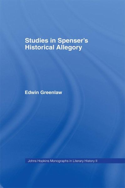 Studies in Spenser's Historical Allegory (eBook, ePUB)