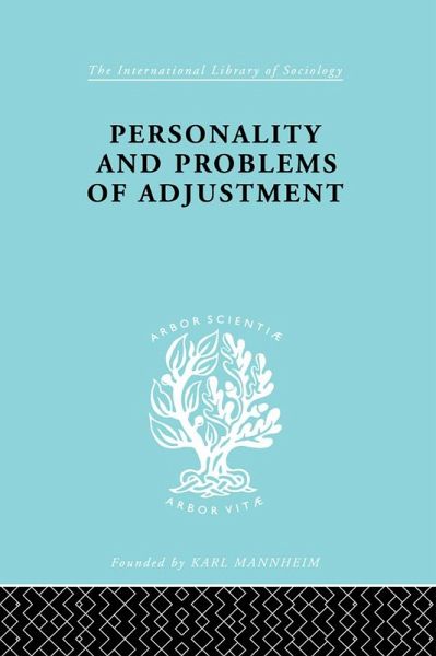 Personality and Problems of Adjustment (eBook, PDF) Personality and Problems of Adjustment (eBook, PDF)