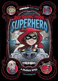 Red Riding Hood, Superhero (eBook, PDF) - Frampton, Otis