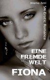 Fiona: Eine fremde Welt (eBook, ePUB)