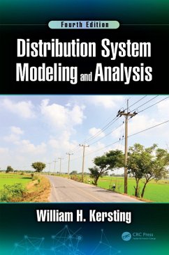 Distribution System Modeling and Analysis (eBook, ePUB) - Kersting, William H.