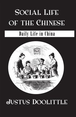 Cover Social Life Of The Chinese (eBook, ePUB)