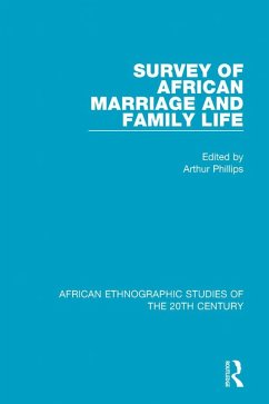 Survey of African Marriage and Family Life (eBook, PDF) Cover Survey of African Marriage and Family Life (eBook, PDF)