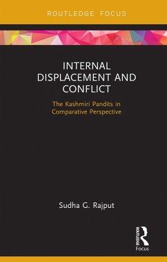 Internal Displacement and Conflict (eBook, ePUB) - Rajput, Sudha