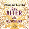 Das Alter als Geschenk (MP3-Download) - Bild 1
