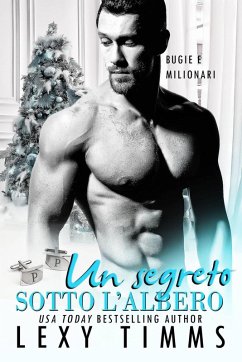 Cover Un segreto sotto l'albero (Bugie e Milionari, #5) (eBook, ePUB)