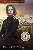 The Mennonite Queen (The Paradise Chronicles, #3) (eBook, ePUB)