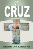 La Cruz (eBook, ePUB)