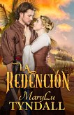 La Redencion (eBook, ePUB) La Redencion (eBook, ePUB)