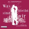 Was bleibt, sind wir (MP3-Download) - Bild 1
