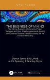 The Business of Mining (eBook, ePUB) The Business of Mining (eBook, ePUB)