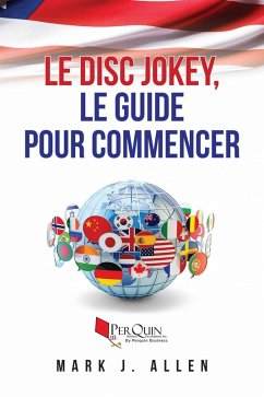 Cover Le Disc Jokey, le guide pour commencer (eBook, ePUB)