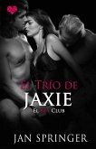 El trio de Jaxie (eBook, ePUB)