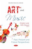 Art and Music: Past, Present and Future Perspectives (eBook, PDF)