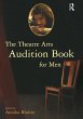 The Theatre Arts Audition Book for Men... - Bild 1