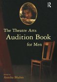 The Theatre Arts Audition Book for Men (eBook, ePUB)