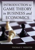 Introduction to Game Theory in Business and Economics (eBook, PDF)