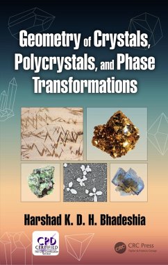 Geometry of Crystals, Polycrystals, and Phase Transformations (eBook, ePUB) - Bhadeshia, Harshad K. D. H.