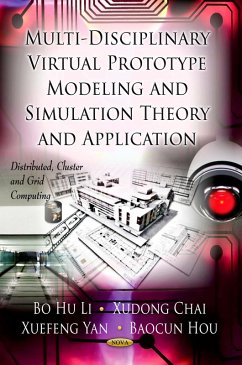 Multi-Disciplinary Virtual Prototype Modeling and Simulation Theory and Application (eBook, PDF)