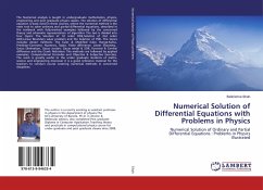 Numerical Solution of Differential Equations with Problems in Physics