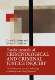 Fundamentals of Criminological and Criminal Justice Inquiry (eBook, PDF)